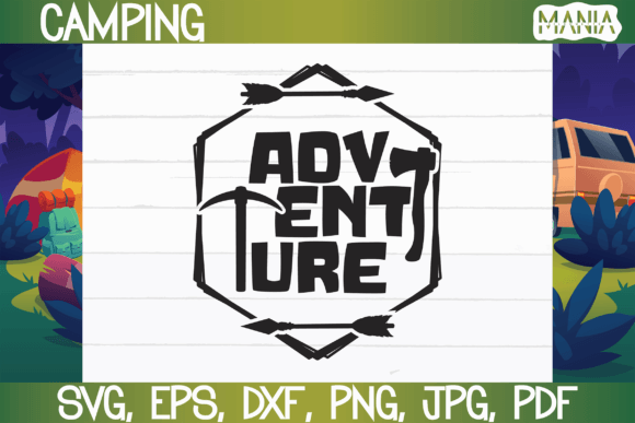 Adventure Svg Cut File, Camping Svg Graphics for Graphic Templates