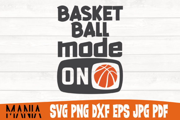 Basketball Mode on Svg Cut File Graphics for Graphic Templates