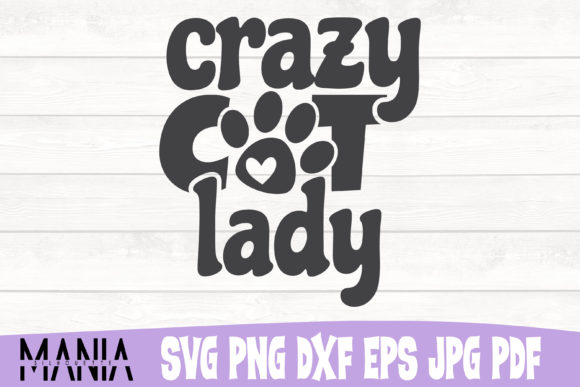 Crazy Cat Lady Svg Cut File