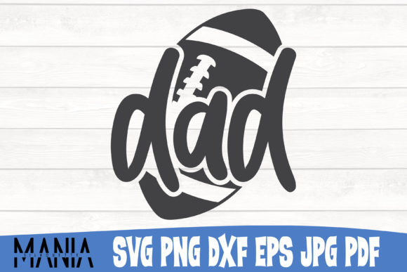 Dad Football 2 Svg Cut File Design Graphics & Graphic Templates