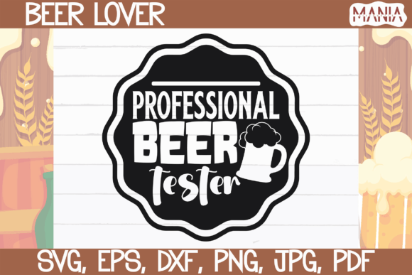 Professional Beer Tester Svg Cut File Graphics