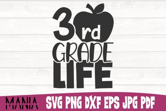 Third Grade Life Svg Cut File Design Graphics Review